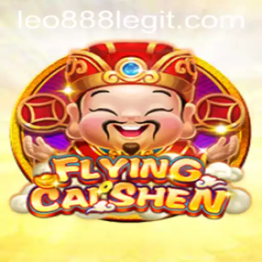 Discover the Exciting World of FlyingCaiShen: A Thrilling Adventure with leo888