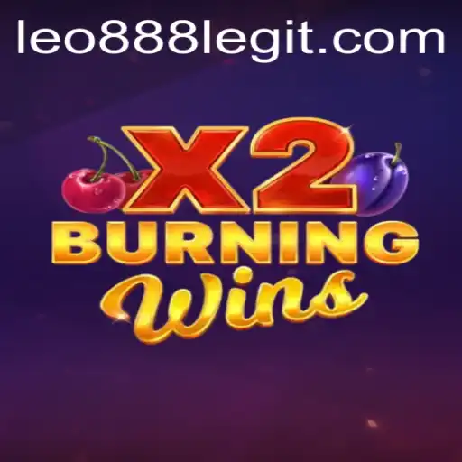 Explore BurningWinsX2: A Thrilling Gaming Experience with leo888