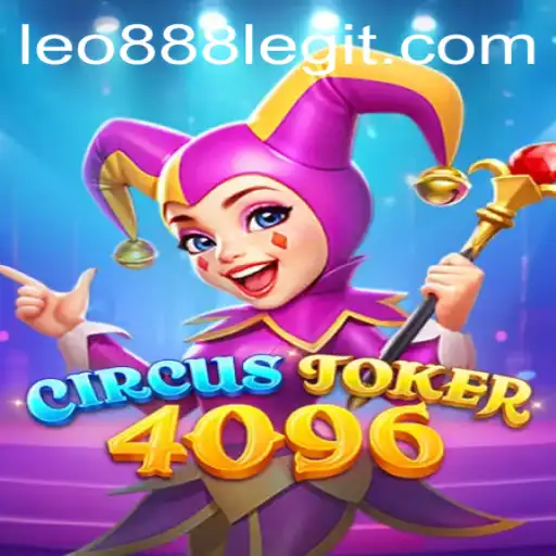 Discover the Fascinating World of CircusJoker4096
